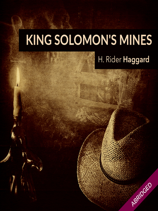 Title details for King Solomon's Mines by H. Rider Haggard - Available